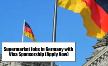 Supermarket Jobs in Germany with Visa Sponsorship – Apply Now